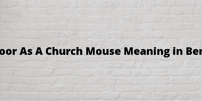 as poor as%20a%20church%20mouse