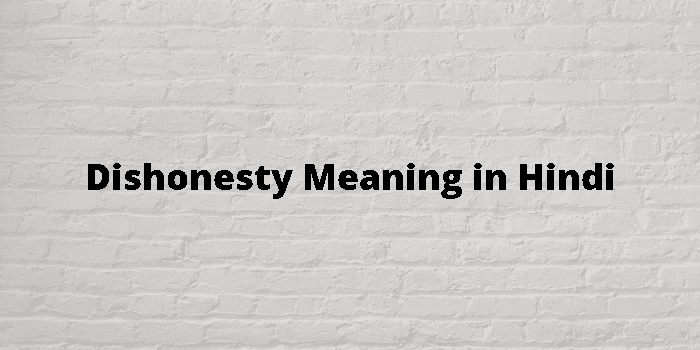 dishonesty