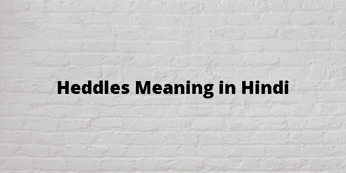 heddles