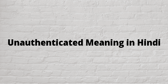 unauthenticated